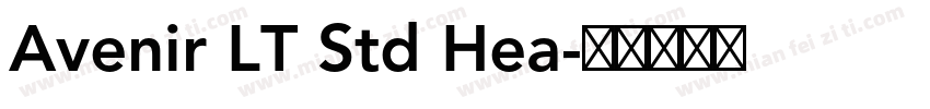 Avenir LT Std Hea字体转换